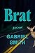 Book cover for Brat