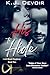 His to Hide (Gold Blood Prophesy Book 2)
