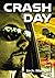 Crash Day by Jack Mangan