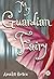 My Guardian Fairy by Amelia Grace