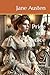 Pride and Prejudice: A Novel in Three Volumes