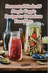Fermented Finds: ...