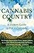 Cannabis Country : A Visito...