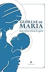 GLÓRIAS DE MARIA