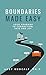 Boundaries Made Easy: Your ...