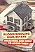 BLOODCURDLING REAL ESTATE DISASTER AND HOW TO AVOID THEM by Nella Byran