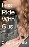 Last Ride With Gus