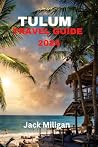 TULUM TRAVEL GUID...