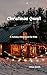 Christmas Quest : A Holiday...