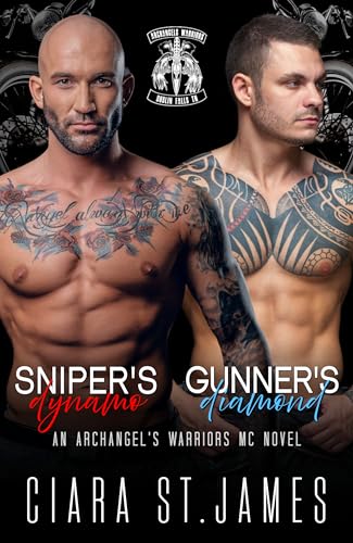 Sniper's Dynamo & Gunner's Diamond (Dublin Falls' Archangel's Warriors MC, #22)