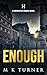 Enough (Meredith & Hodge, #15)