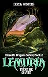 Lemuria: There Be Giants (There Be Dragons)