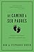De camino a ser padres (Spanish Edition)