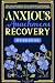 Anxious Attachment Recovery...