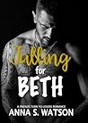 Falling for Beth:...