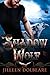 Shadow Wolf: An Alaskan Folklore Urban Fantasy (The Shadow Winged Chronicles)