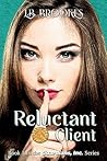 Reluctant Client:...