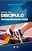 Livro do Discípulo: Acompan...