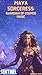 Maya Sorceress: Guardian of...