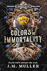 Colors of Immorta...