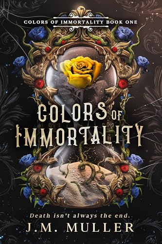 Colors of Immortality (Colors of Immortality #1)