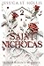 Saint Nicholas: A Fallen Saints Romance (The Fallen Saints of the United Carolinas Book 2)