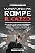 Quando la vittima rompe il ...