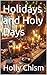 Holidays and Holy Days