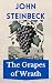 The Grapes of Wrath: The Steinbeck Collection