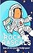 Rocket Rascals: Blast off i...