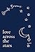 Love Across the Stars: Poems