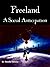 Freeland: A Social Anticipation