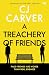 A Treachery of Friends
