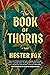 The Book of Thorns