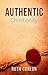 Authentic Christianity by Ruth Conlon Authentic Christianity by Ruth Conlon