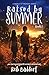 Raised by Summer