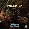 Paradise Rot