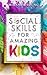 Social Skills for Amazing K...