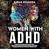 Women With ADHD: ...