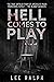 Hell Comes to Play by Lee Ralph