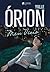 ÓRION: Meu Vício