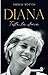 Diana: Tutta la storia (Le ...