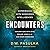 Encounters: Experiences wit...