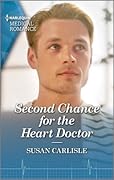 Second Chance for the Heart Doctor (Atlanta Children's Hospital)