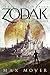 Zodak by Max Moyer Zodak by Max Moyer