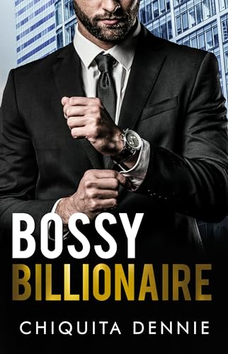 Bossy Billionaire (Cocky Billionaire Boys, #2)