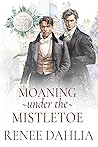 Moaning Under the...