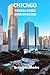CHICAGO TRAVEL GUIDE 2024 U...