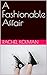 A Fashionable Affair by Rachel Kolman