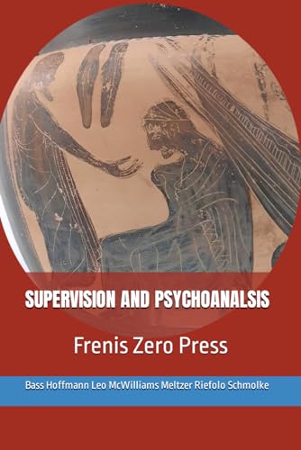 SUPERVISION AND PSYCHOANALYSIS (Paperback)